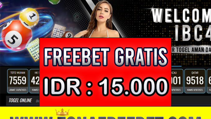 IBC4D Freebet Gratis Rp 15.000 Tanpa Deposit IBC4D Freebet Gratis Rp 15.000 Tanpa Deposit