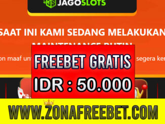 JAGOSlots Freebet Gratis Rp 50.000 Tanpa Deposit