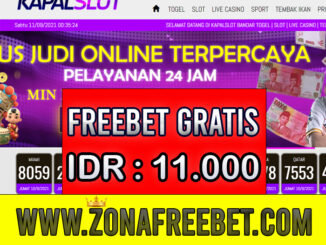 KapalSlot Freebet Gratis Rp 11.000 Tanpa Deposit