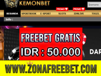KemonBet Freebet Gratis Rp 50.000 Tanpa Deposit