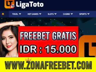 LigaToto Freebet Gratis Rp 15.000 Tanpa Deposit