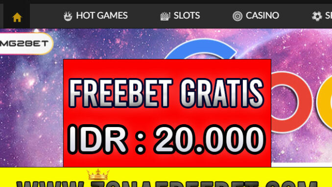 Mangga2Bet Freebet Gratis Rp 20.000 Tanpa Deposit Mangga2Bet Freebet Gratis Rp 20.000 Tanpa Deposit