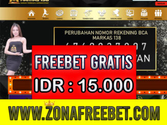 Markas138 Bonus Freebet Terbaru Rp 15.000 Tanpa Deposit