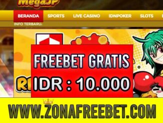MegaJP Freebet Gratis Rp 10.000 Tanpa Deposit