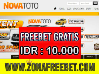 NovaToto Bonus Freebet Gratis Rp 10.000 Tanpa Deposit