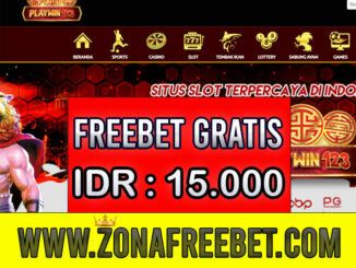 Playwin123 Freebet Gratis Rp 15.000 Tanpa Deposit