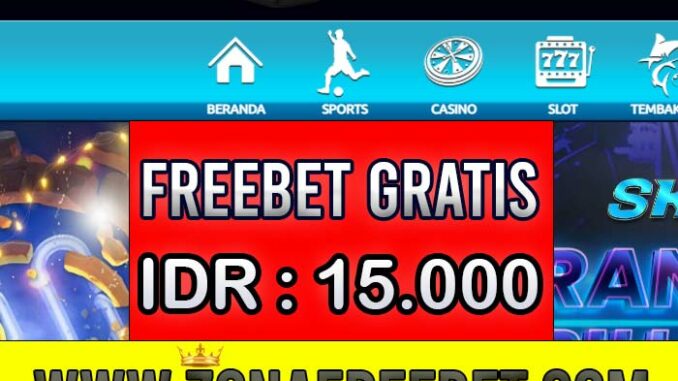 Sky77 Freebet Gratis Rp 15.000 Tanpa Deposit Sky77 Freebet Gratis Rp 15.000 Tanpa Deposit