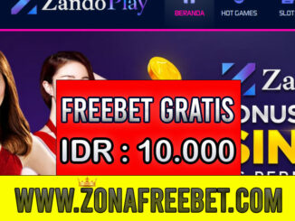Zandoplay Freebet Gratis Rp 10.000 Tanpa Deposit