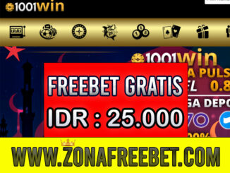 1001Win Freebet Gratis Rp 25.000 Tanpa Deposit