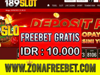 189SLOT Freebet 10 Ribu Tanpa Deposit