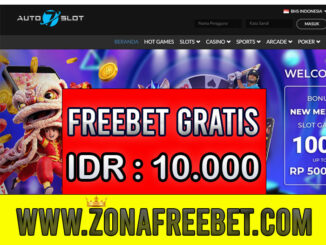 Auto7Slot Freebet Gratis Rp 10.000 Tanpa Deposit
