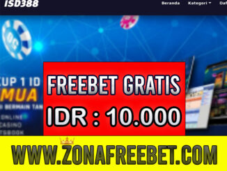 ISB388 Freebet Gratis Rp 10.000 Tanpa Deposit