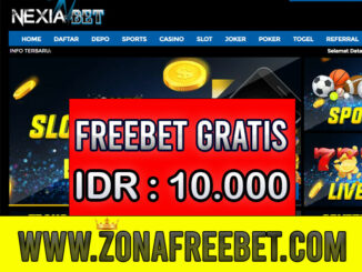 NexiaBet Freebet Gratis Rp 10.000 Tanpa Deposit