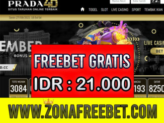 Prada4D Freebet Gratis Terbaru Rp 21.000 Tanpa Deposit