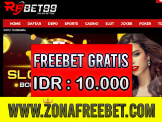 RFBet99 Freebet Gratis Rp 10.000 Tanpa Deposit