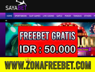 SayaBet Freebet Gratis Rp 50.000 Tanpa Deposit