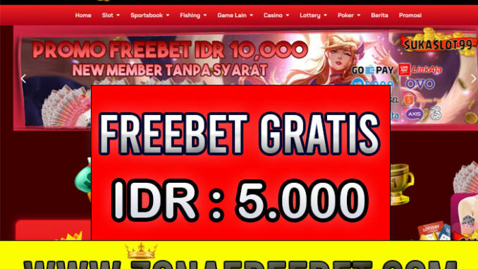 SukaSlot99 Freebet Gratis Rp 5.000 Tanpa Deposit SukaSlot99 Freebet Gratis Rp 5.000 Tanpa Deposit
