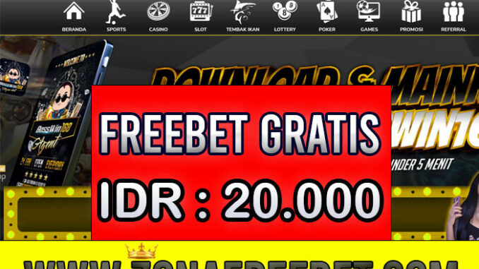 BossWin168 Freebet Gratis Rp 20.000 Tanpa Deposit BossWin168 Freebet Gratis Rp 20.000 Tanpa Deposit