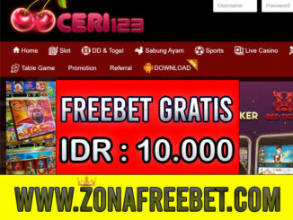 Ceri123 Freebet Gratis Rp 10.000 Tanpa Deposit