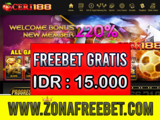 Ceri188 Freebet Gratis Rp 15.000 Tanpa Deposit