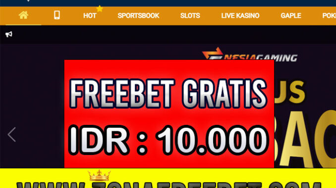 NesiaGaming Freebet Gratis Rp 10.000 Tanpa Deposit NesiaGaming Freebet Gratis Rp 10.000 Tanpa Deposit