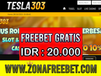 Tesla303 Freebet Gratis Rp 20.000 Tanpa Deposit