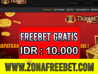 TigerBet888 Freebet Gratis Rp 10.000 Tanpa Deposit