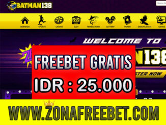 Batman138 Freebet Gratis Rp 25.000 Tanpa Deposit