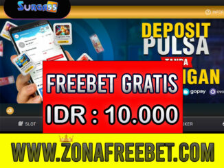 Surga55 Freebet Gratis Rp 10.000 Tanpa Deposit