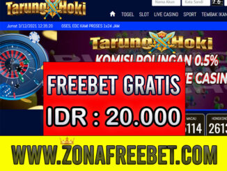 TarungHoki Freebet Gratis Rp 20.000 Tanpa Deposit