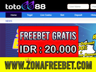 TOTOGG88 Freebet Gratis Rp 20.000 Tanpa Deposit