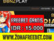 BonzPlay Freebet Gratis Rp 15.000 Tanpa Deposit