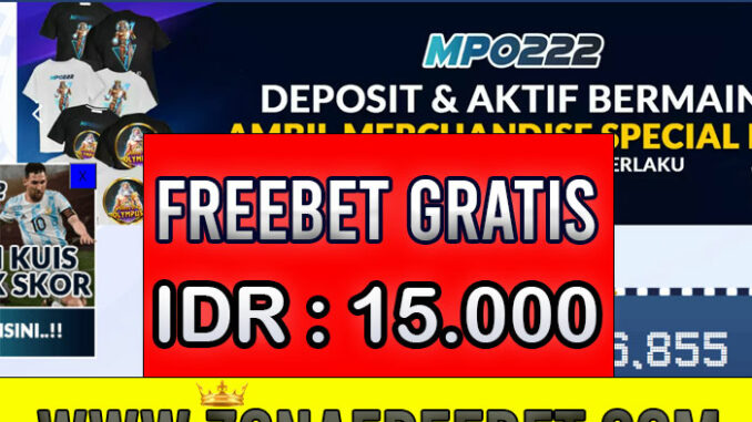 MPO222 Freebet Gratis RP 15.000 Tanpa Deposit
